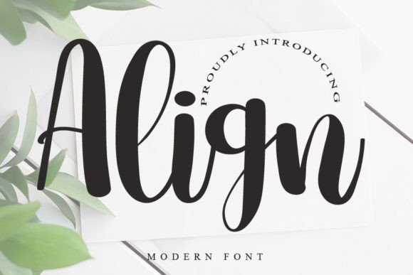 Enhance Your Campaign with Align: A Modern Script Font