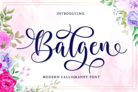 Enhance Your Campaign with Balgen: A Modern Script Font