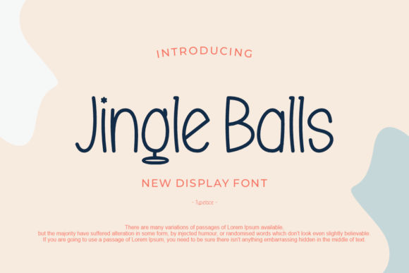 Jingle Balls: A Handwritten Font for Creative Campaigns
