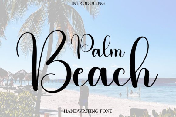 Palm Beach: A Handwritten Font for Elegant Web Design